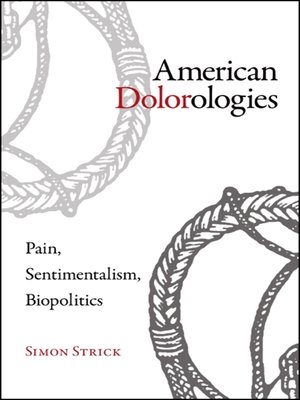 cover image of American Dolorologies